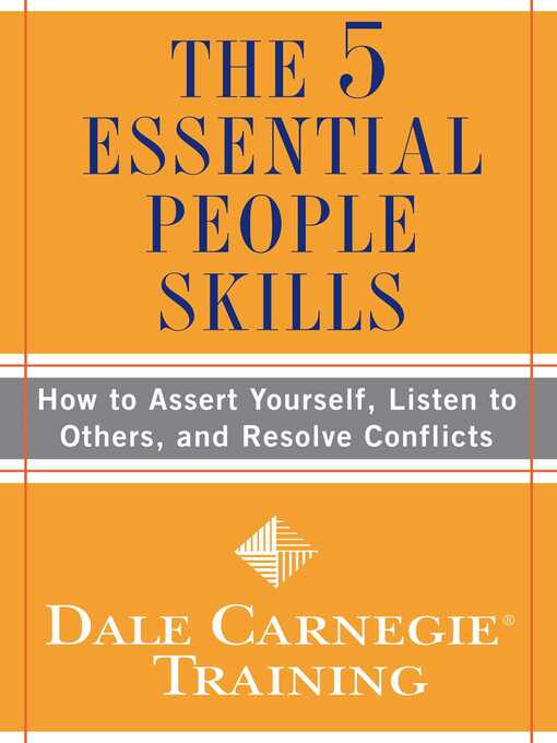 Title details for The 5 Essential People Skills by Dale Carnegie Training - Available
